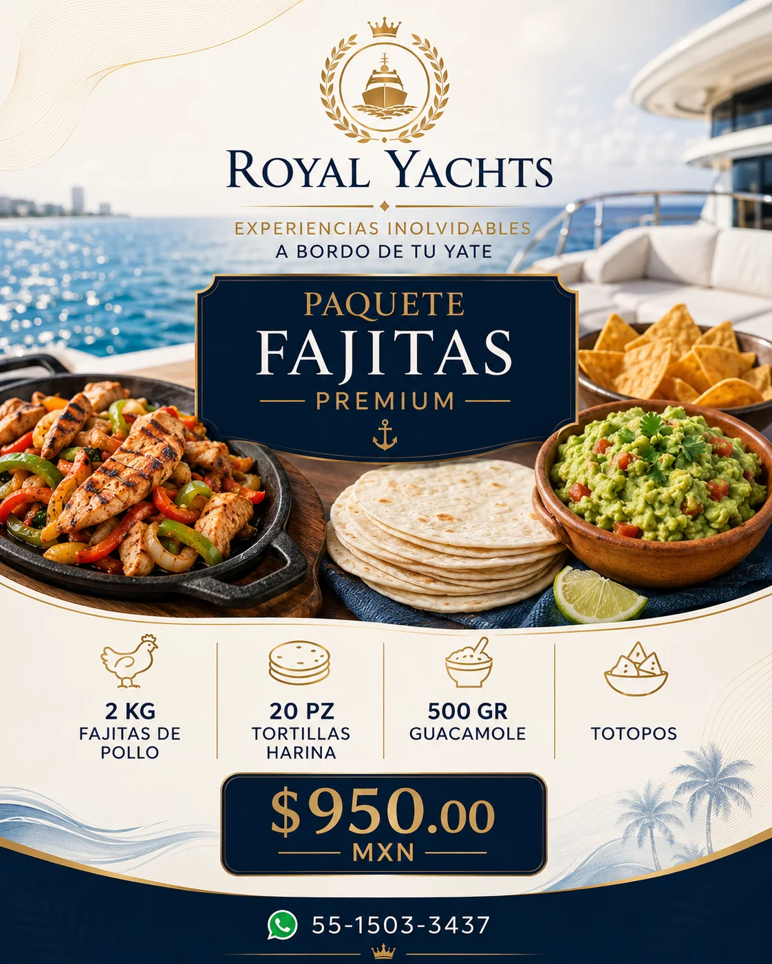 Paquete fajitas premium Royal Yachts